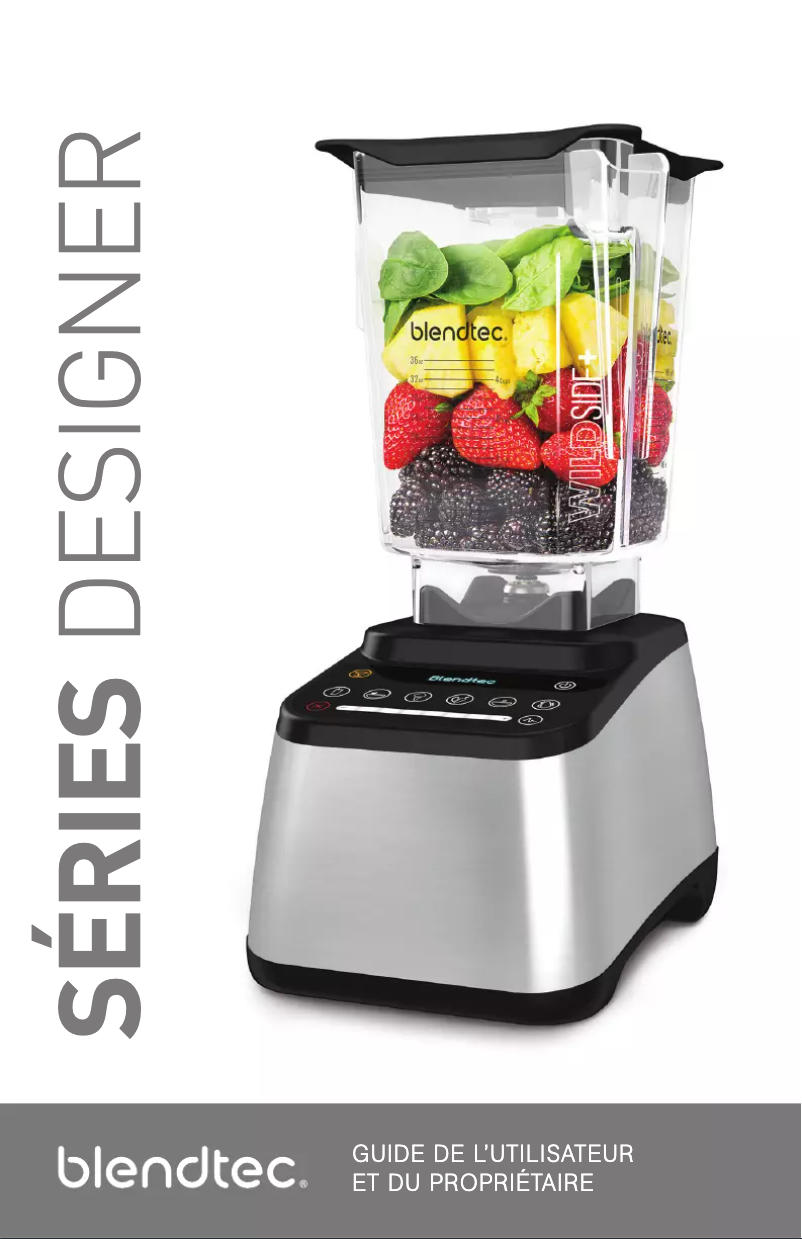 Page n°1 - Manuel utilisateur Blendtec Designer 725 Express