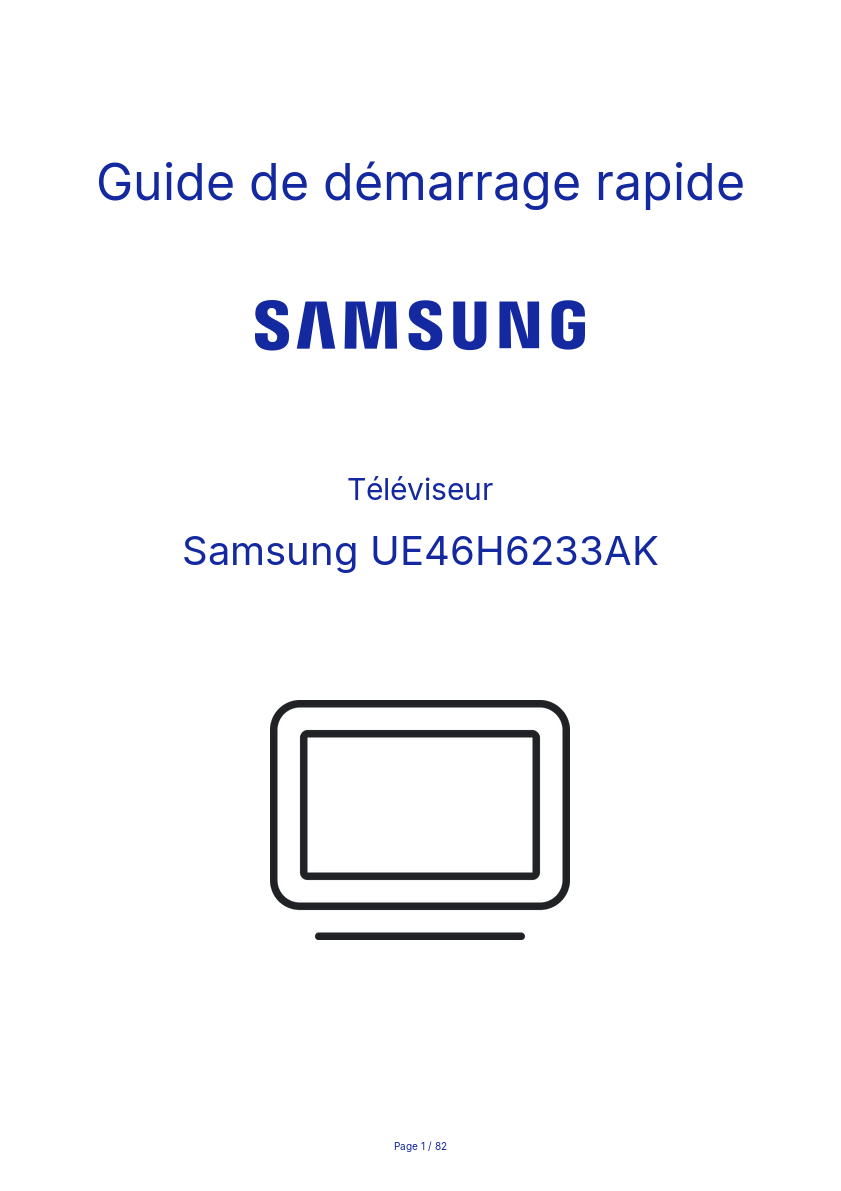 Page n°1 - Guide de démarrage rapide Samsung UE46H6233AK