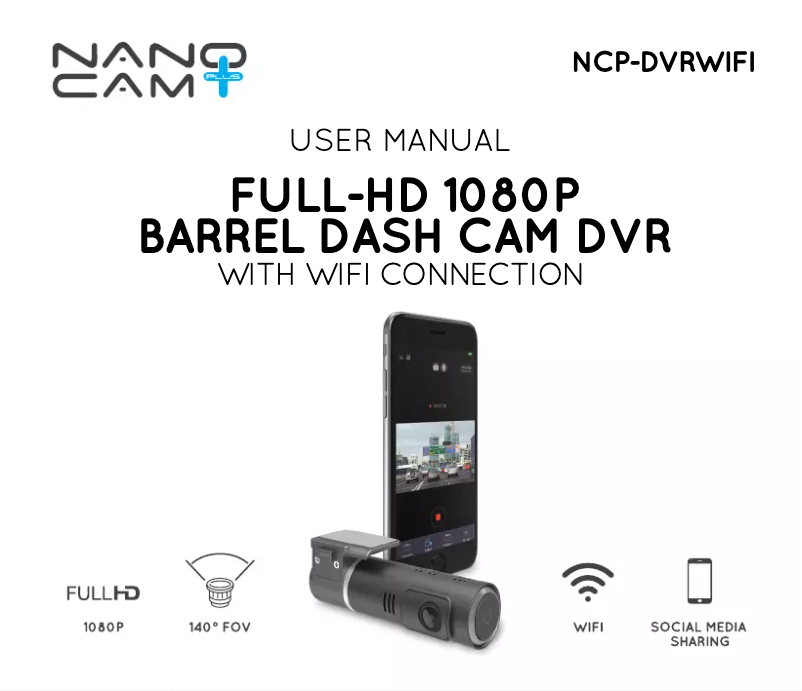 Page 1 de la notice Manuel utilisateur Nanocam+ NCP-DVRWIFI