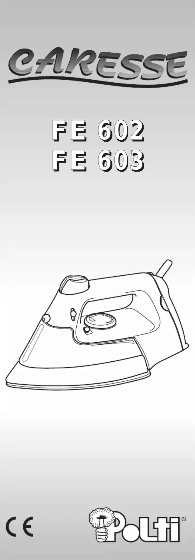 Page 1 de la notice Manuel utilisateur Polti Caresse FE602