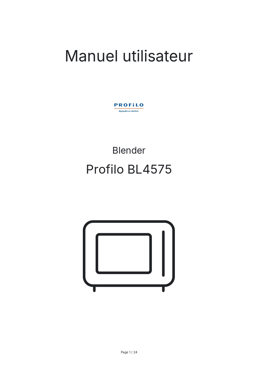 Page n°1 - Manuel utilisateur Profilo BL4575