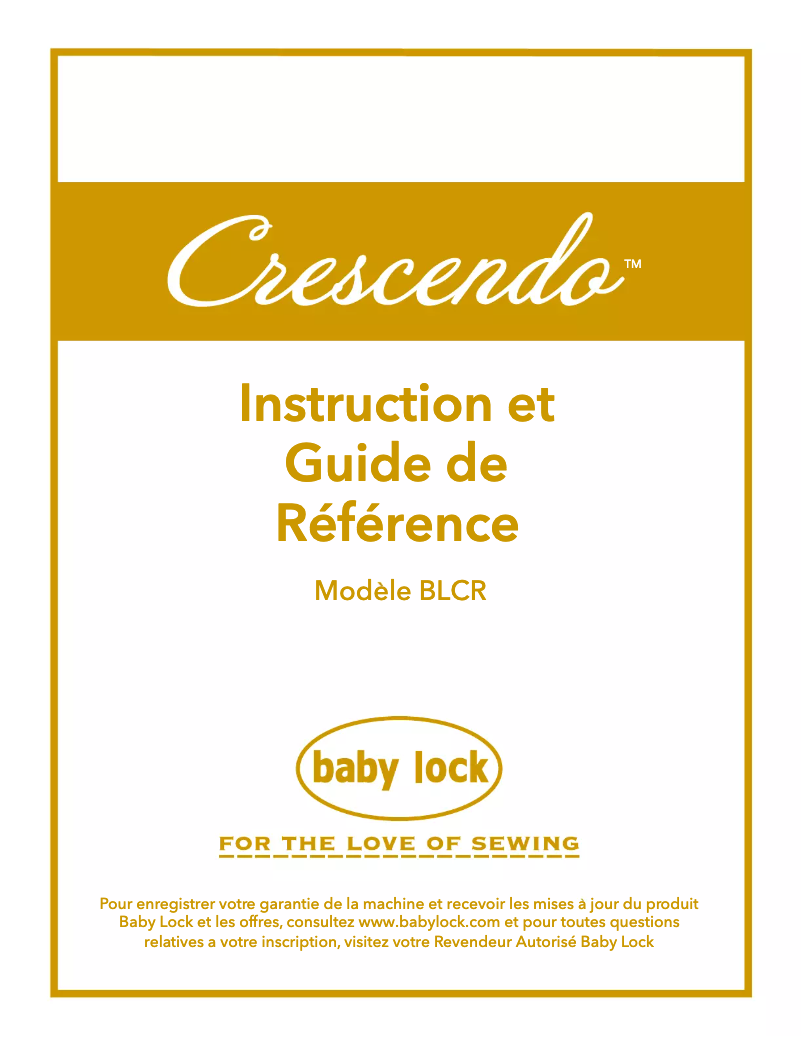Page 1 de la notice Manuel utilisateur Baby Lock Crescendo