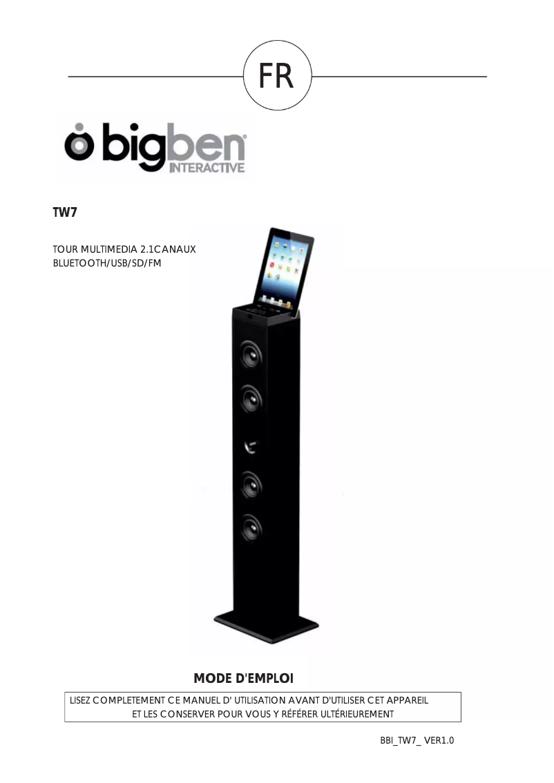 Page 1 de la notice Manuel utilisateur Bigben Interactive TW7UKLIGHT1+2