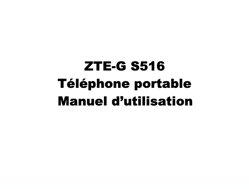 Page 1 de la notice Manuel utilisateur ZTE G S516
