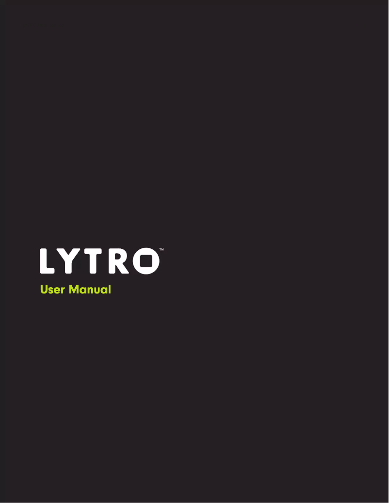 Página 1 del manual Manual de usuario Lytro Light Field Camera