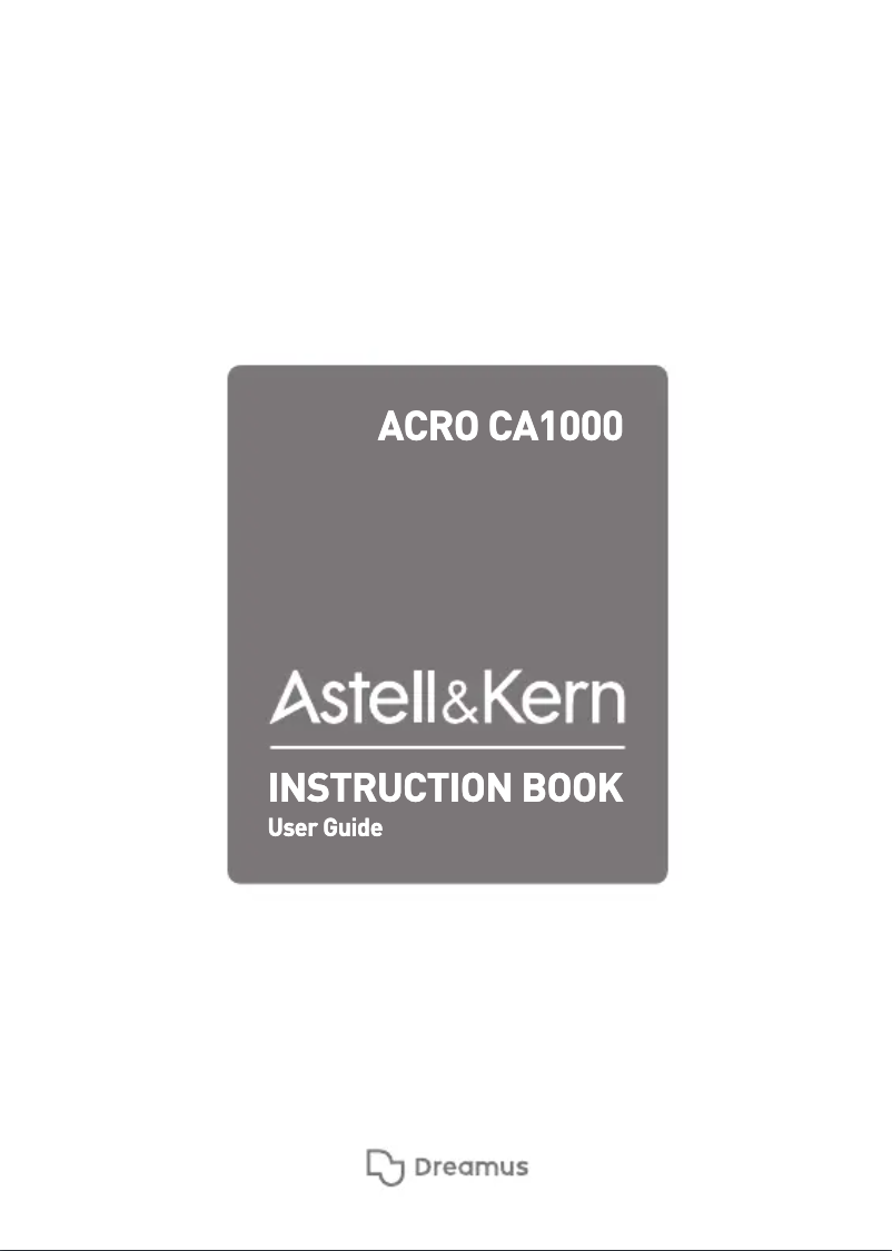 Page n°1 - Manuel utilisateur Astell&Kern ACRO CA1000