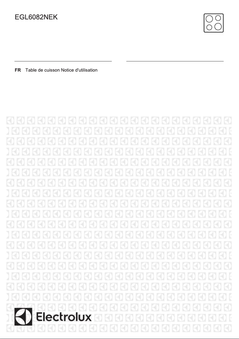 Page n°1 - Manuel utilisateur Electrolux EGL6082NEK