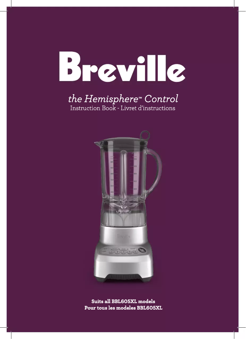 Page n°1 - Manuel utilisateur Breville the Hemisphere Control BBL605XL