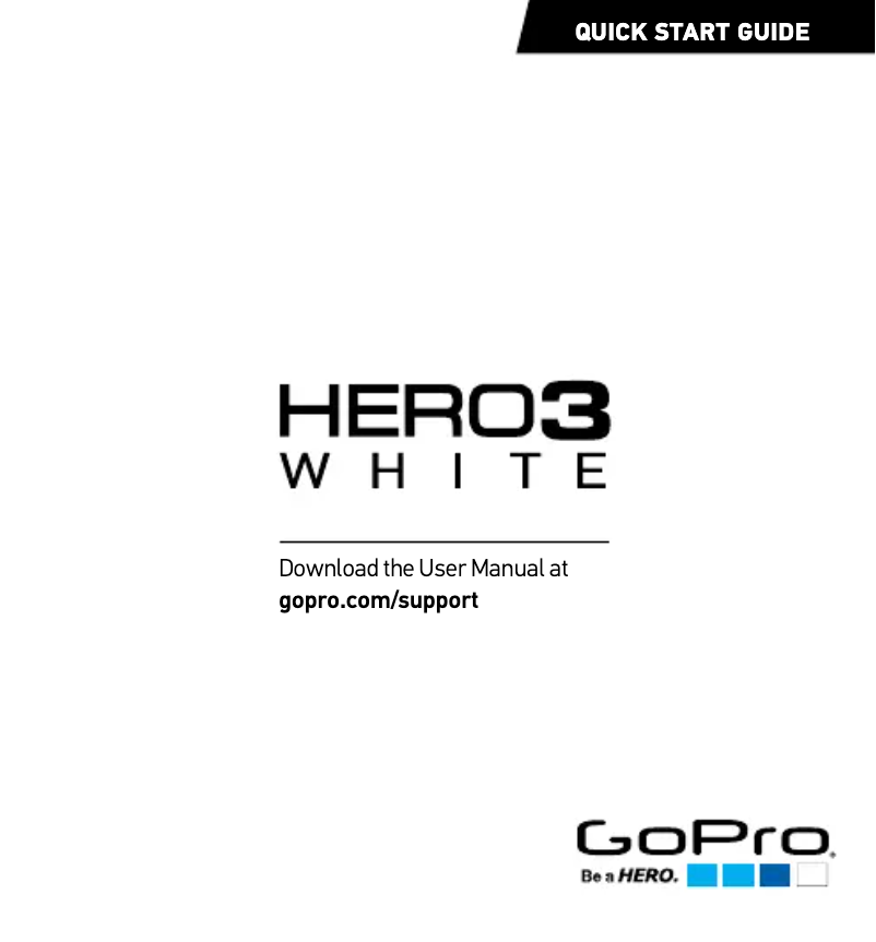 Page n°1 - Guide de démarrage rapide GoPro HERO 3 White