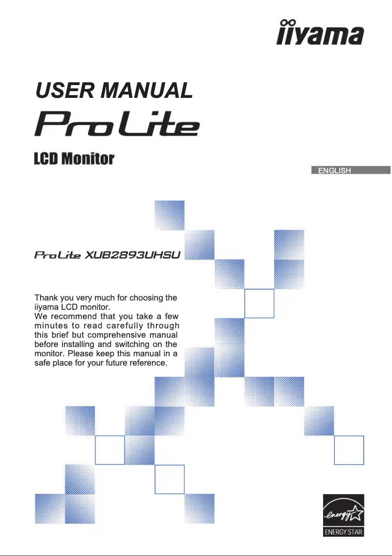 Page n°1 - Manuel utilisateur Iiyama ProLite XUB2893UHSU