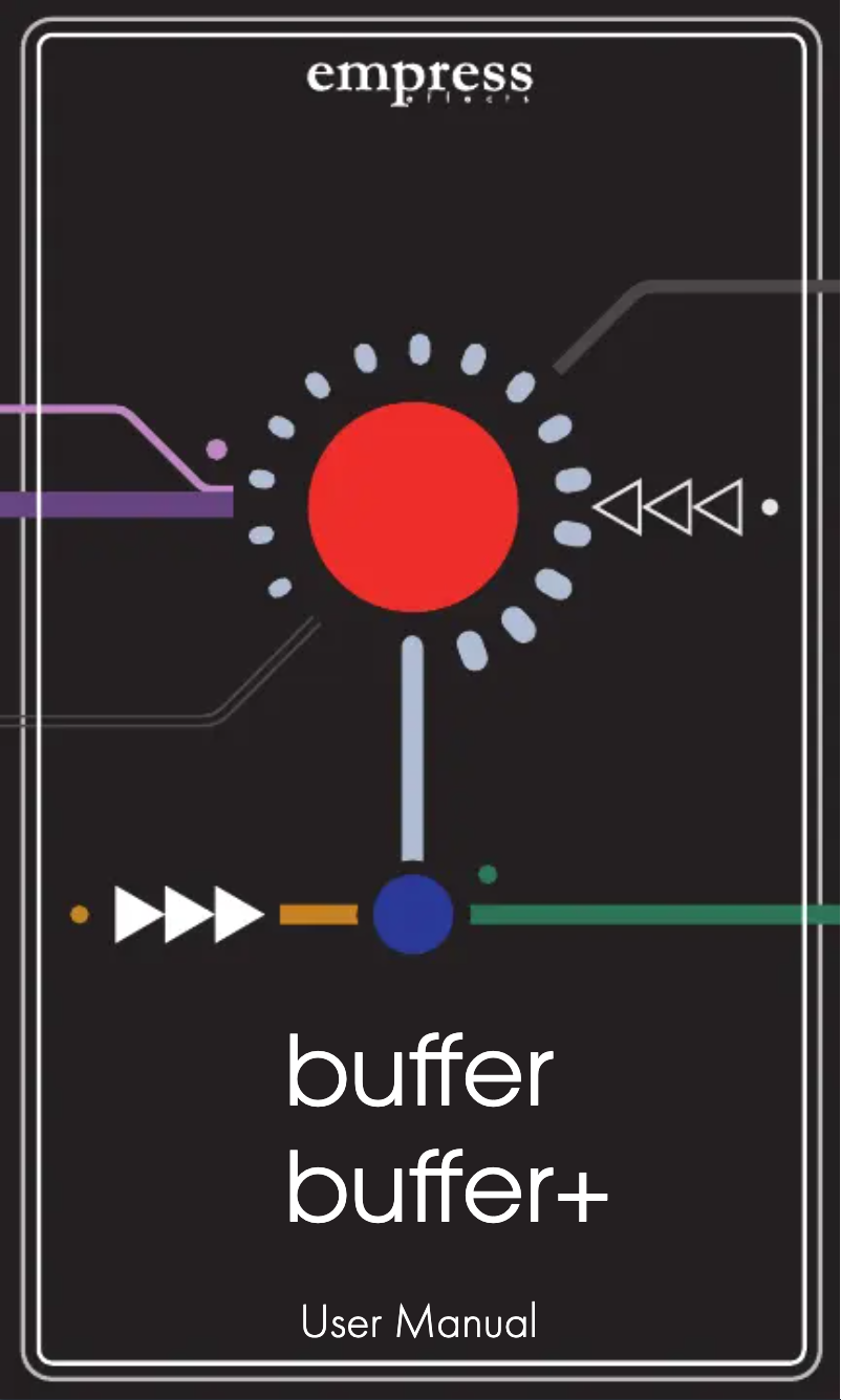 Page 1 de la notice Manuel utilisateur Empress Effects Buffer