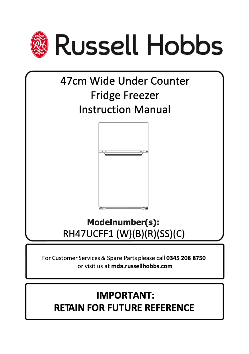 Page 1 de la notice Manuel utilisateur Russell Hobbs RH47UCFF1SS