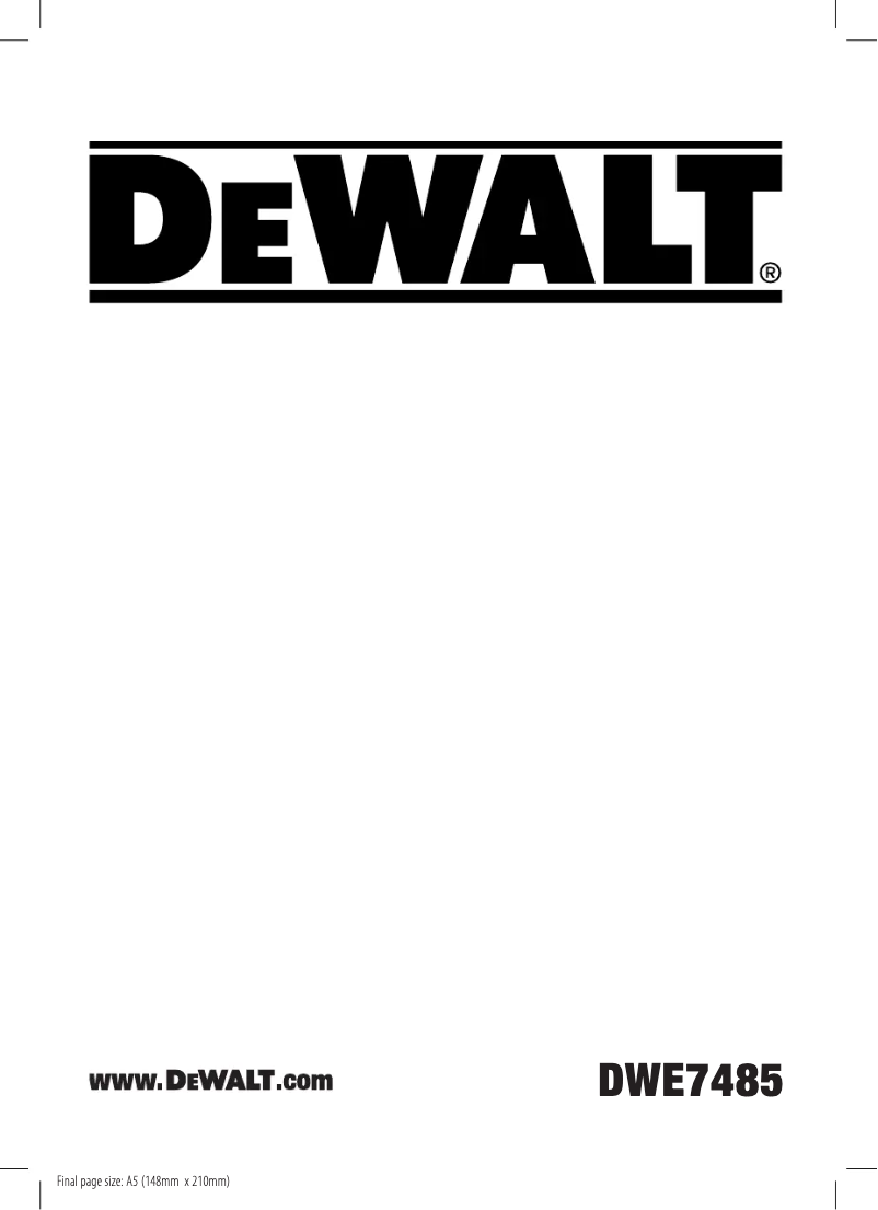 Page n°1 - Manuel utilisateur DeWalt DWE7485