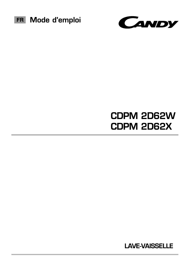 Page n°1 - Manuel utilisateur Candy CDPM 2D62W-47
