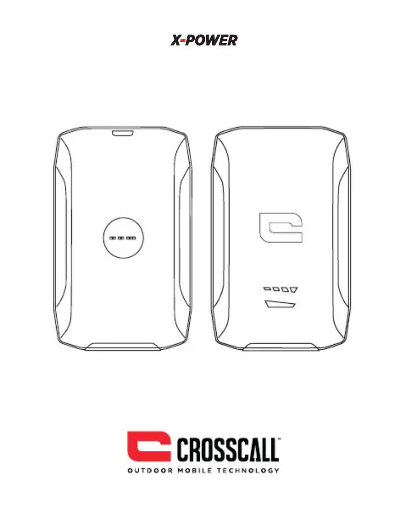 Page n°1 - Manuel utilisateur Crosscall X-POWER
