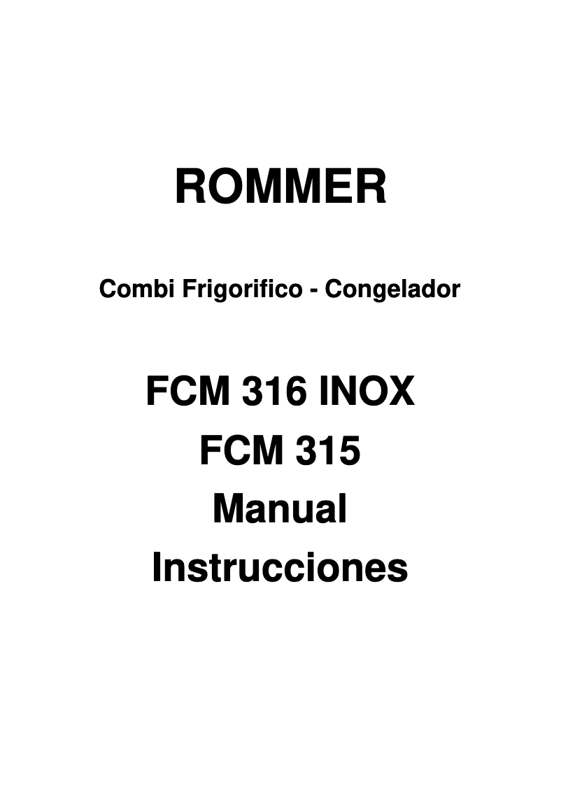 Page n°1 - Manuel utilisateur Rommer FCM 316 INOX