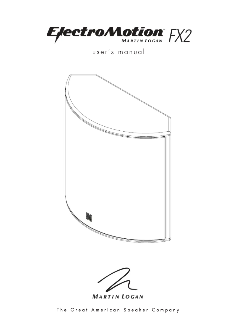 Page n°1 - Manuel utilisateur Martin Logan ElectroMotion FX2