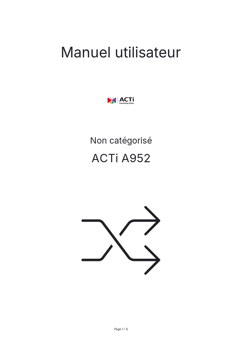 Page n°1 - Manuel utilisateur ACTi A952