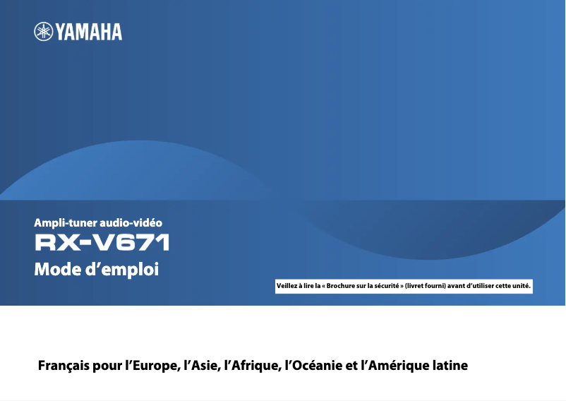 Page n°1 - Manuel utilisateur Yamaha RX-V671