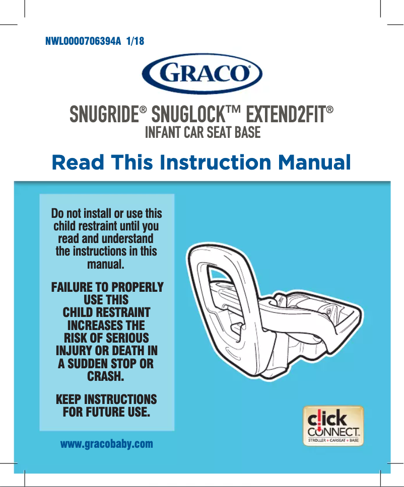 Page n°1 - Manuel utilisateur Graco SnugRide SnugLock Extend2Fit