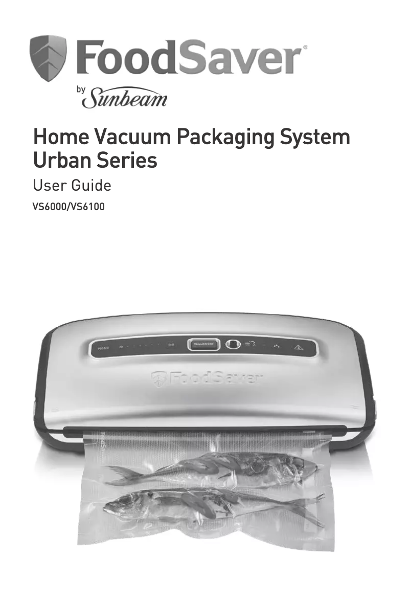 Page 1 de la notice Manuel utilisateur Sunbeam Foodsaver VS6100