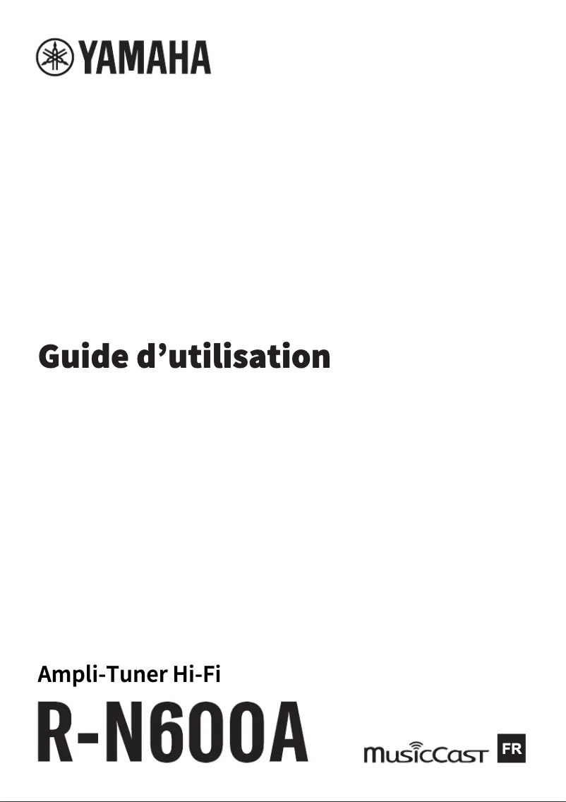 Page 1 de la notice Manuel utilisateur Yamaha R-N600A