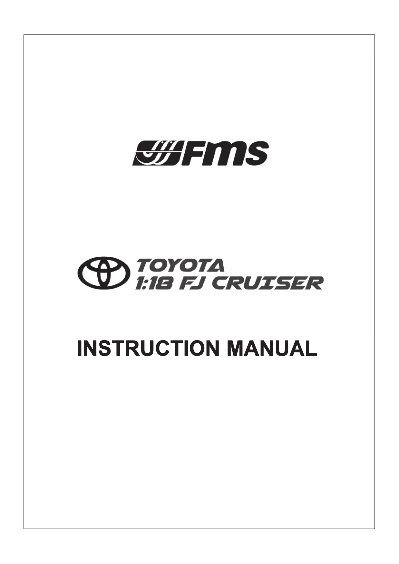 Page 1 de la notice Manuel utilisateur FMS 1:18 TOYOTA FJ Cruiser