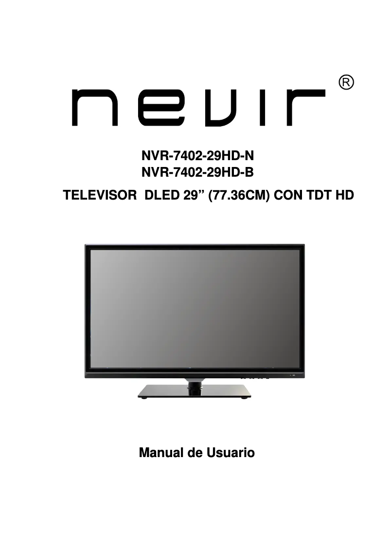 Page 1 de la notice Manuel utilisateur Nevir NVR-7402-29HD-B