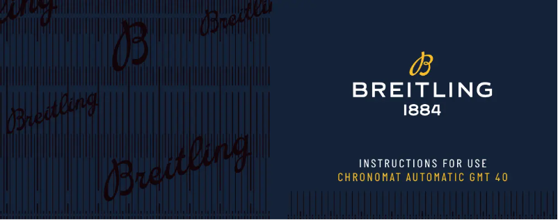 Page n°1 - Manuel utilisateur Breitling Chronomat Automatic GMT 40