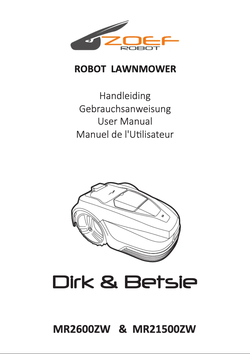 Page 1 de la notice Manuel utilisateur Zoef Robot Betsie & Dirk MR2600ZW