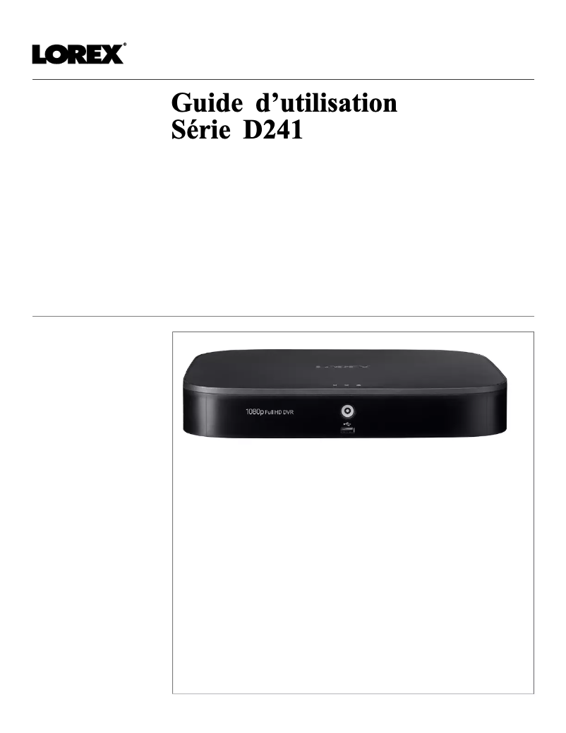 Page n°1 - Manuel utilisateur Lorex D241