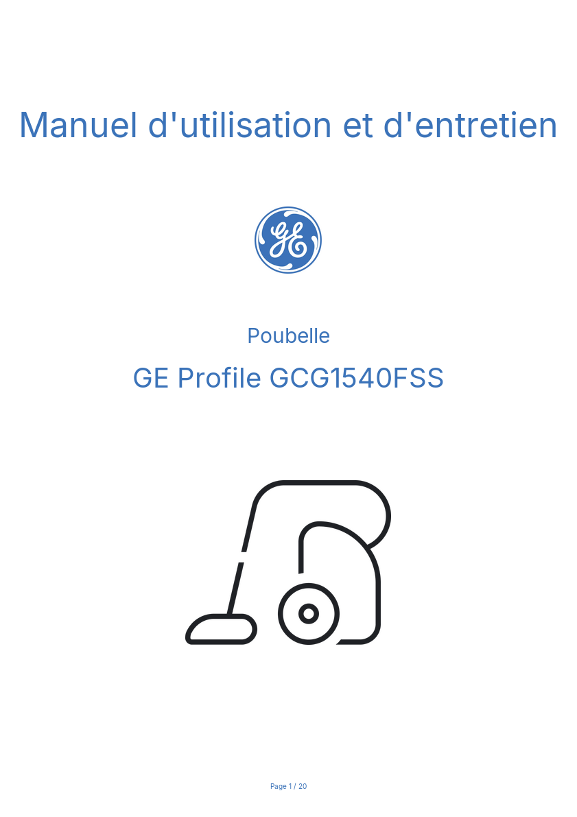 Page n°1 - Manuel d'utilisation et d'entretien GE Profile GCG1540FSS
