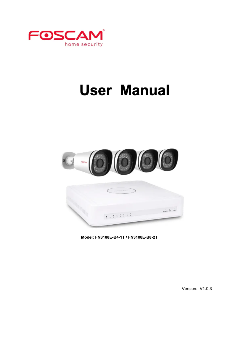 Page n°1 - Manuel utilisateur Foscam FN3108E-B8-2T