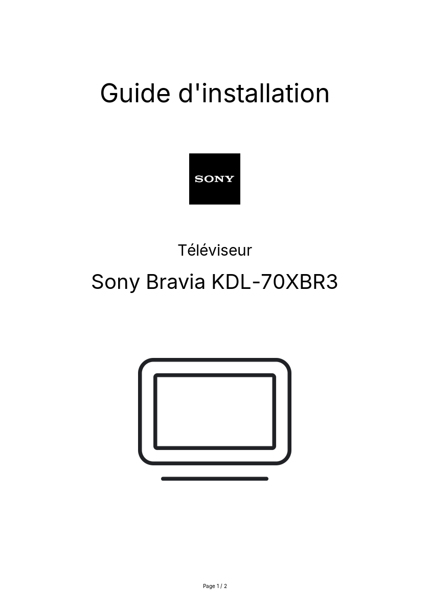 Page n°1 - Guide d'installation Sony Bravia KDL-70XBR3