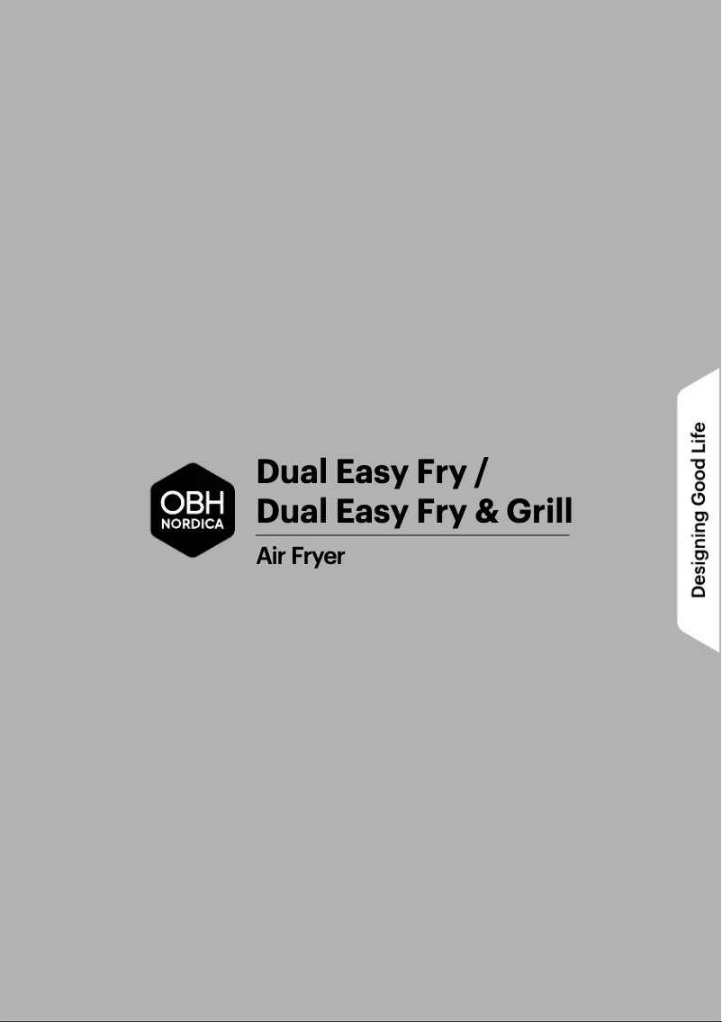 Page n°1 - Manuel utilisateur OBH Nordica Dual Easy Fry & Grill