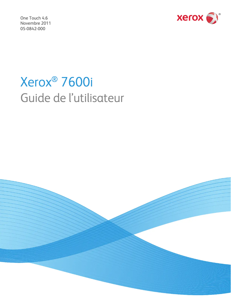 Page n°1 - Manuel utilisateur Xerox 7600i
