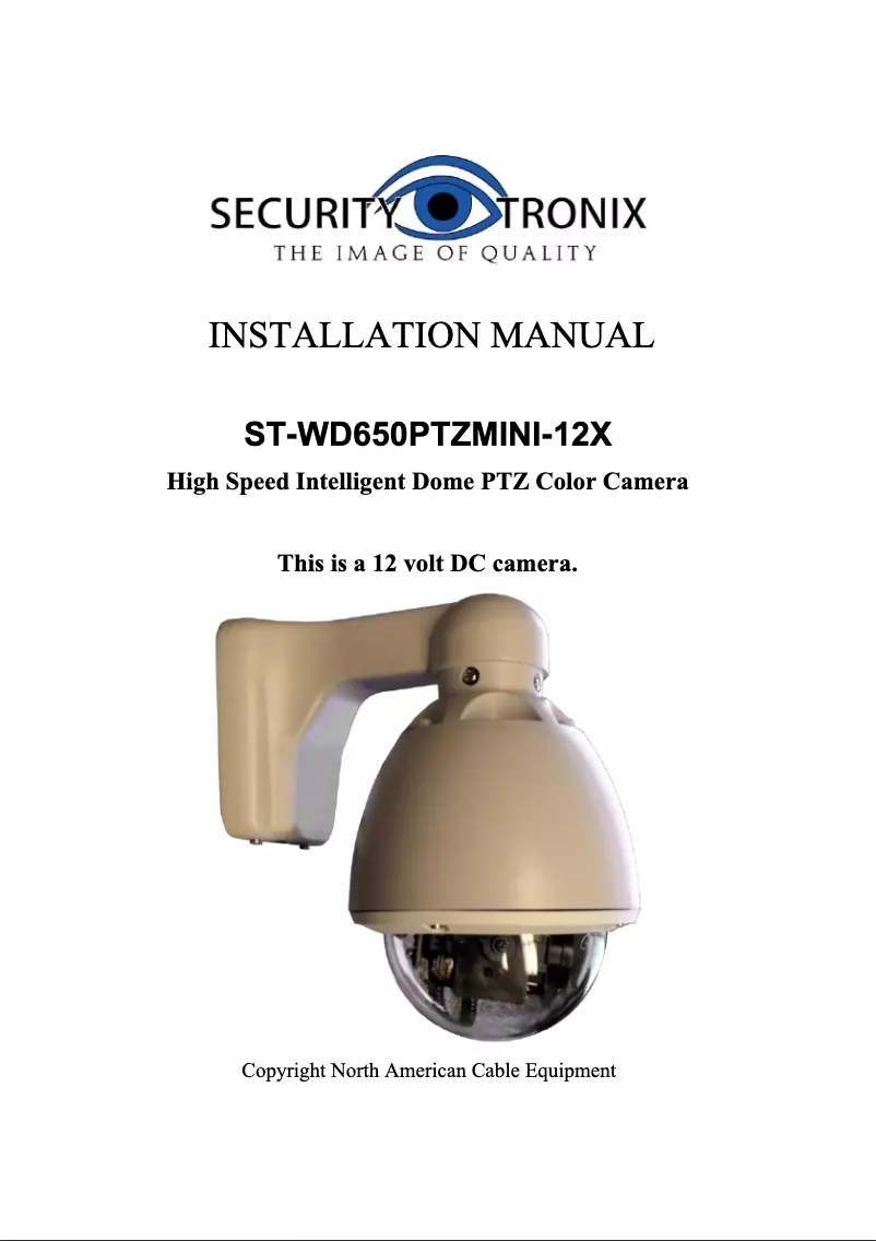 Page n°1 - Manuel utilisateur Security Tronix ST-WD650PTZMINI-12X