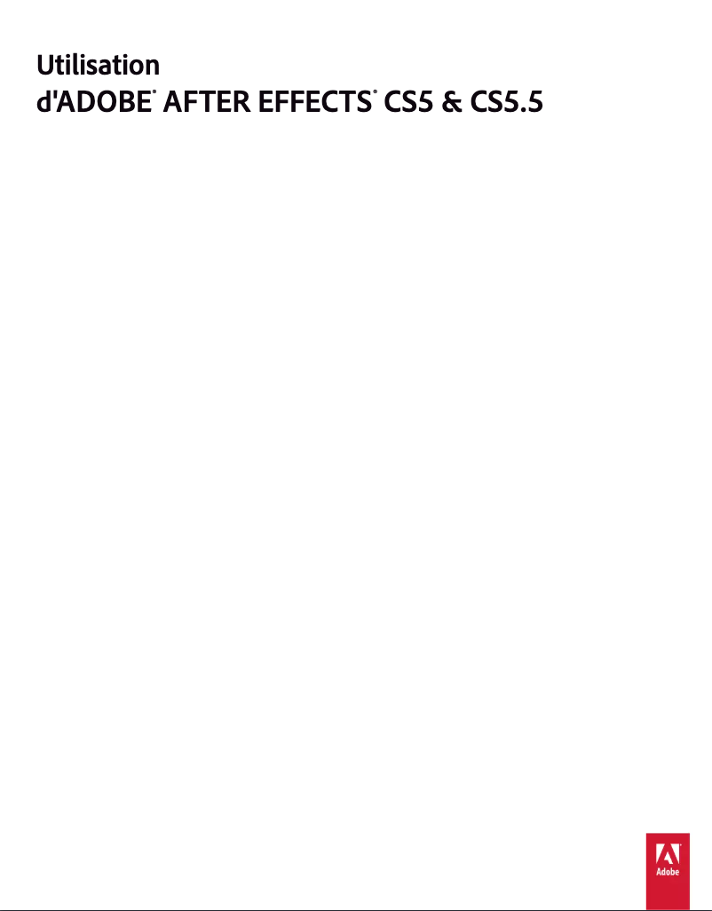 Page n°1 - Manuel utilisateur Adobe After Effects CS5