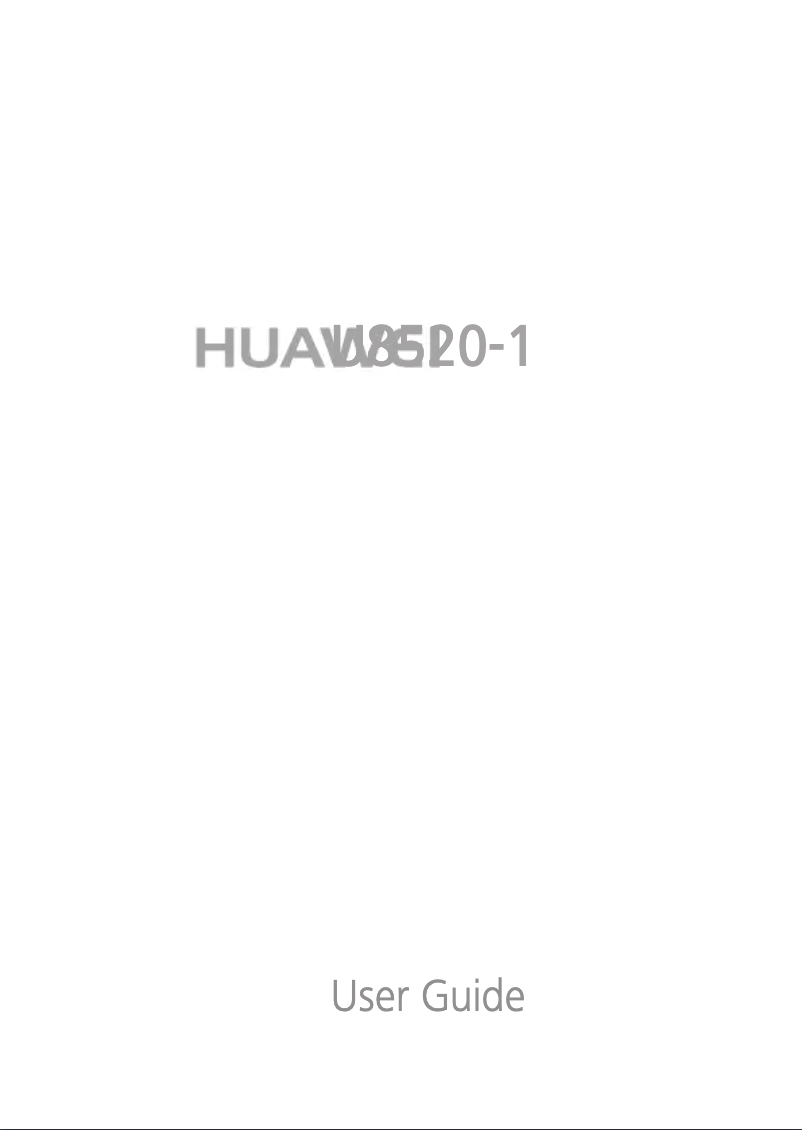 Page 1 de la notice Manuel utilisateur Huawei U8520