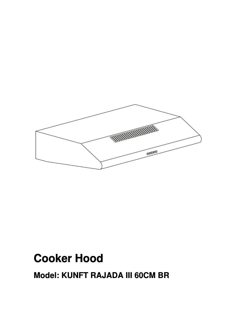 Page 1 de la notice Manuel utilisateur Kunft RAJADA III 60CM BR