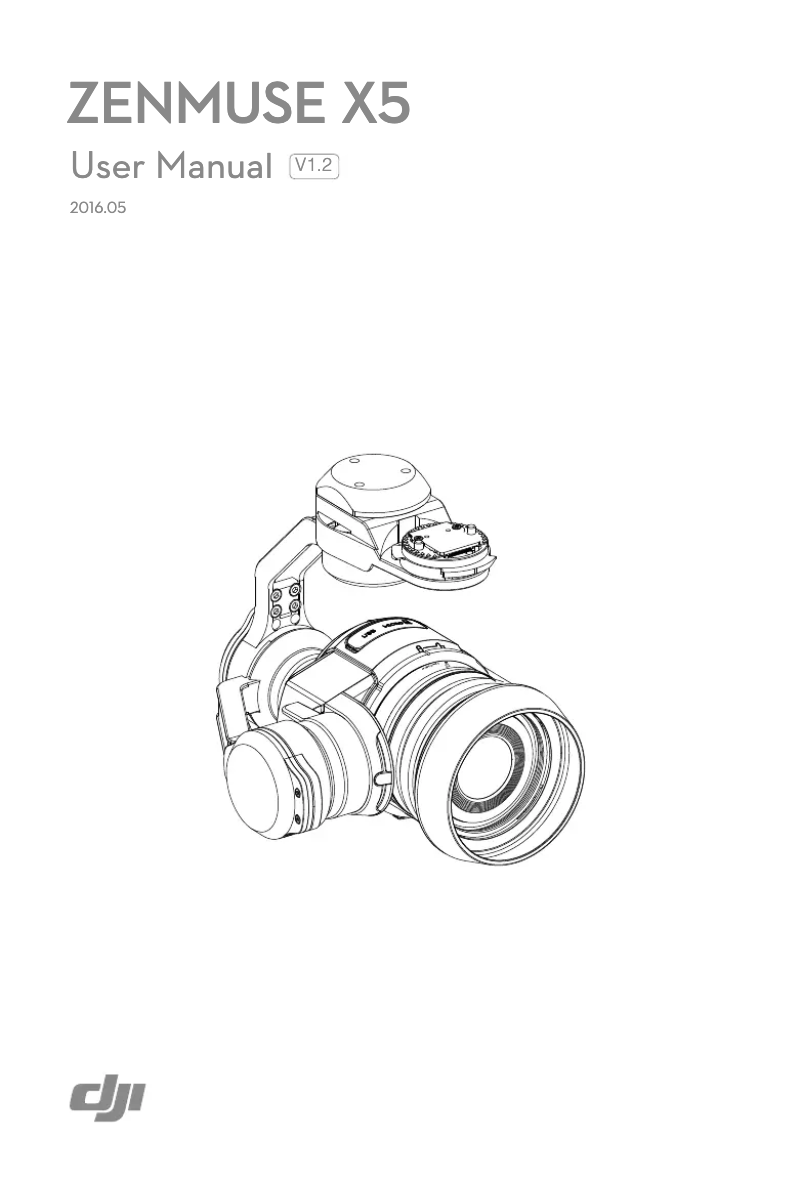 Page 1 de la notice Manuel utilisateur DJI Zenmuse X5