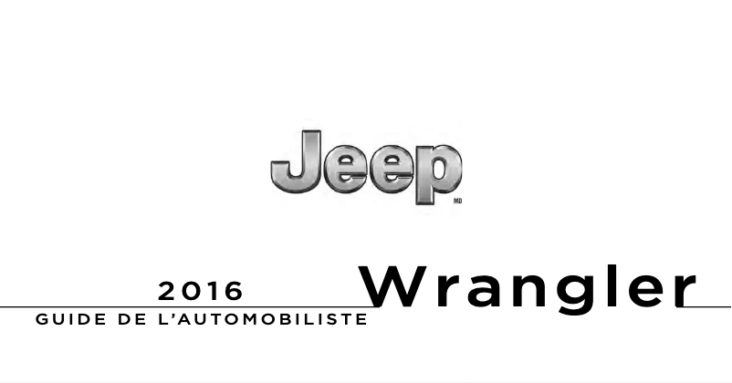 Page 1 de la notice Manuel utilisateur Jeep Wrangler (2016)