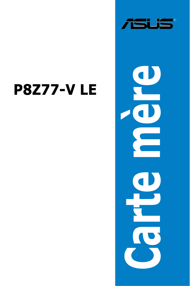 Page 1 de la notice Manuel utilisateur Asus P8Z77-V LE