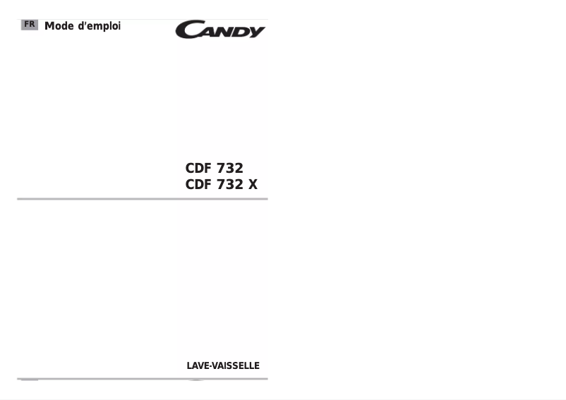 Page 1 de la notice Manuel utilisateur Candy CDF 732X-47