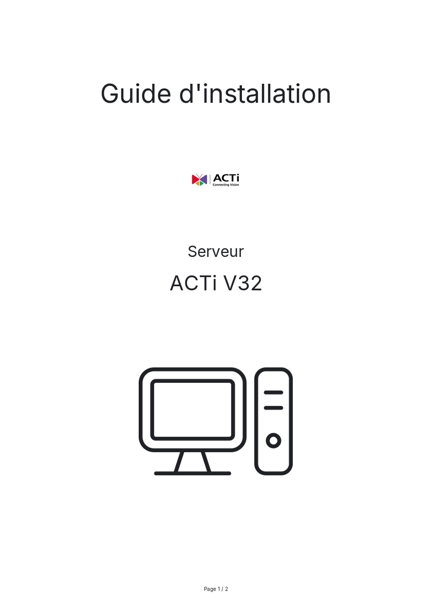 Page n°1 - Guide d'installation ACTi V32