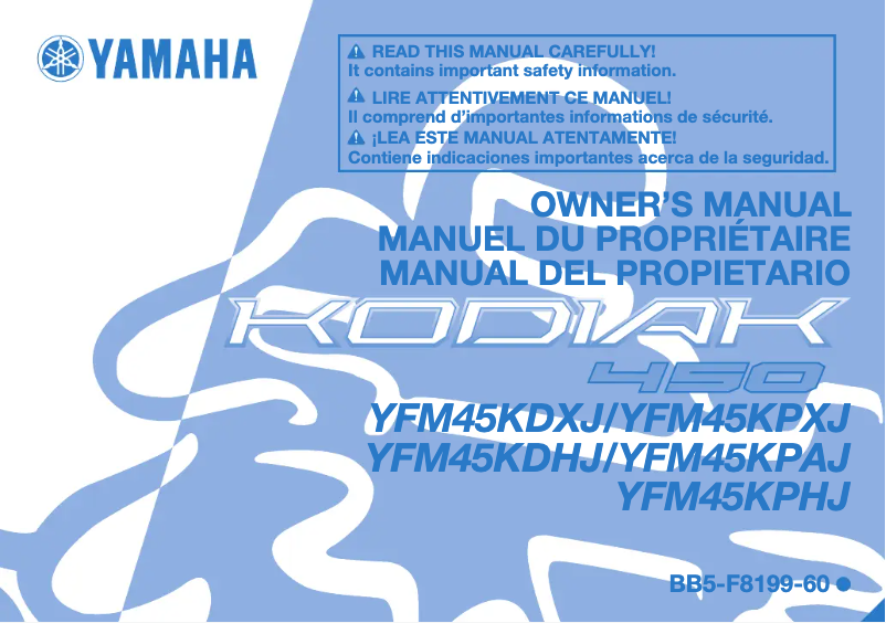 Page 1 de la notice Manuel utilisateur Yamaha Kodiak 450 (2018)