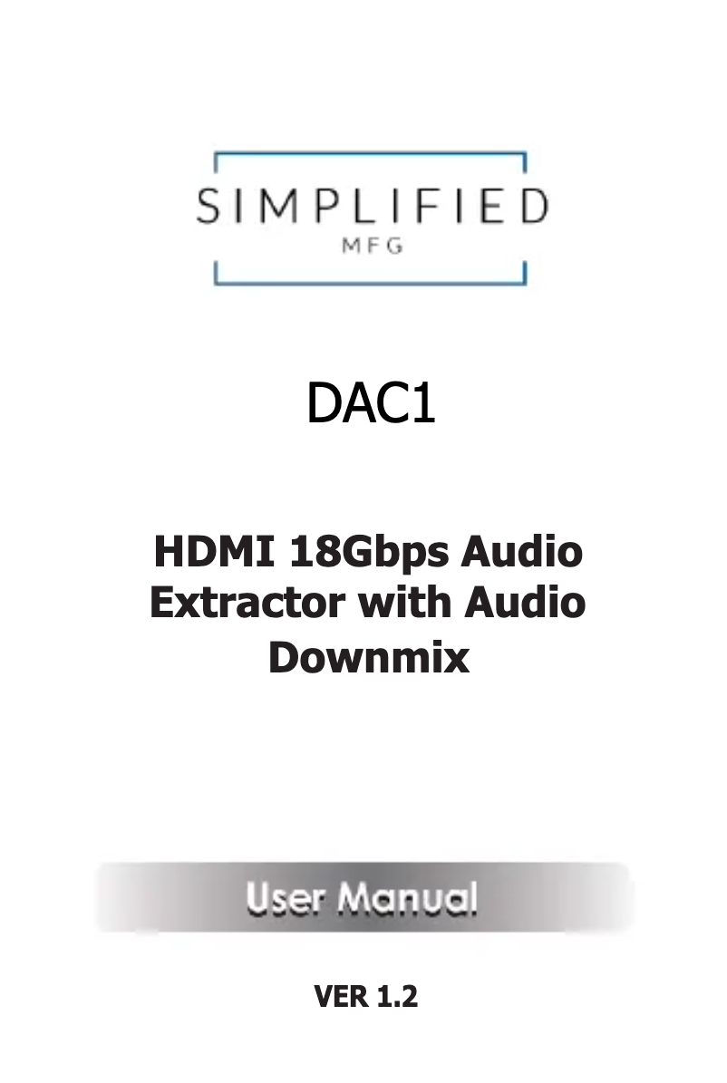 Page 1 de la notice Manuel utilisateur Simplified MFG DAC1