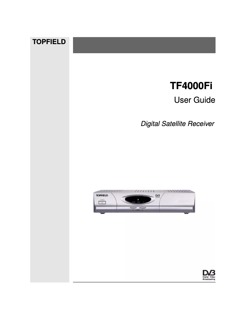 Page n°1 - Manuel utilisateur Topfield TF 4000 Fi