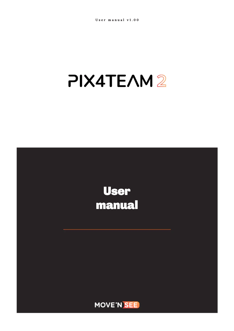 Page 1 de la notice Manuel utilisateur MOVE'N SEE Pix4Team 2