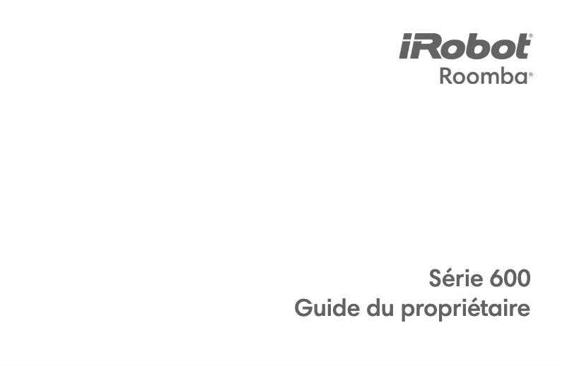 Page 1 de la notice Manuel utilisateur iRobot Roomba 676